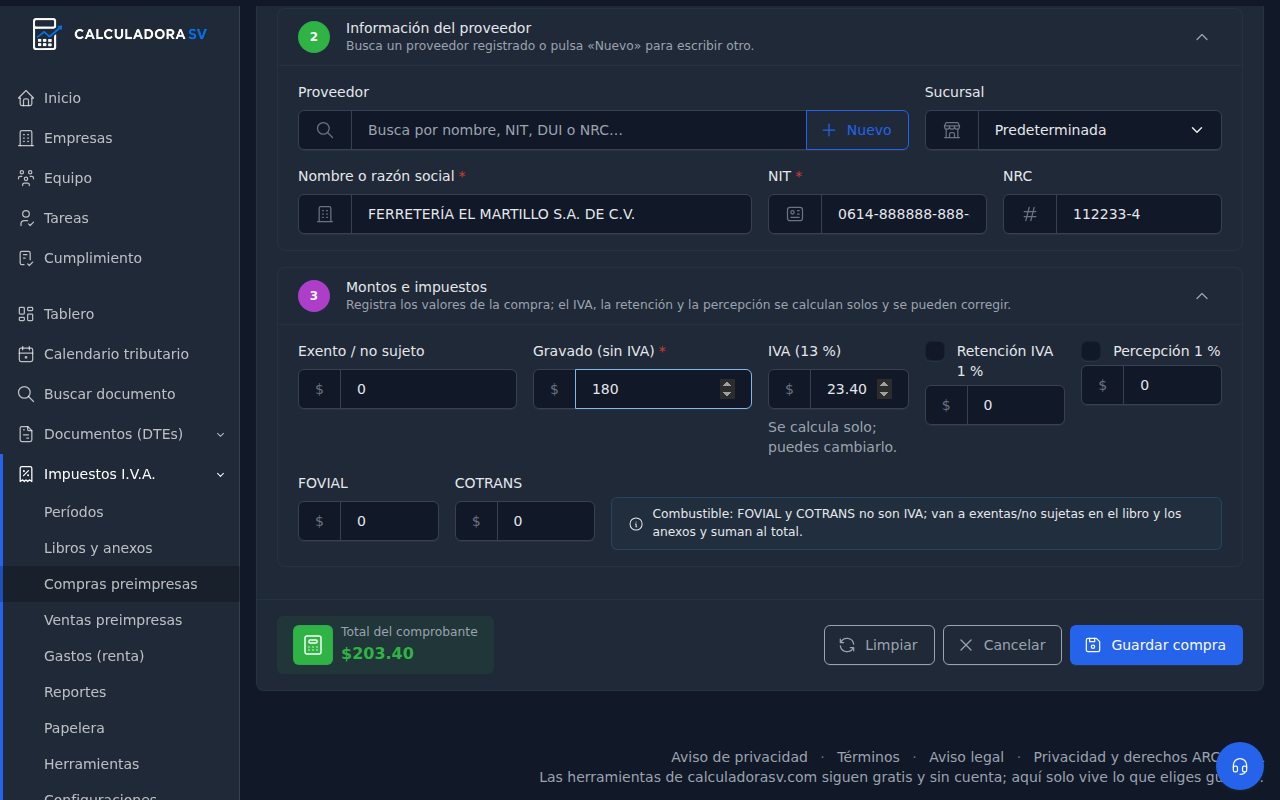 Secciones Información del proveedor y Montos e impuestos: proveedor, NIT, NRC y sucursal; exento, gravado, IVA calculado, retención, percepción, FOVIAL y COTRANS, y el total del comprobante de $203.40