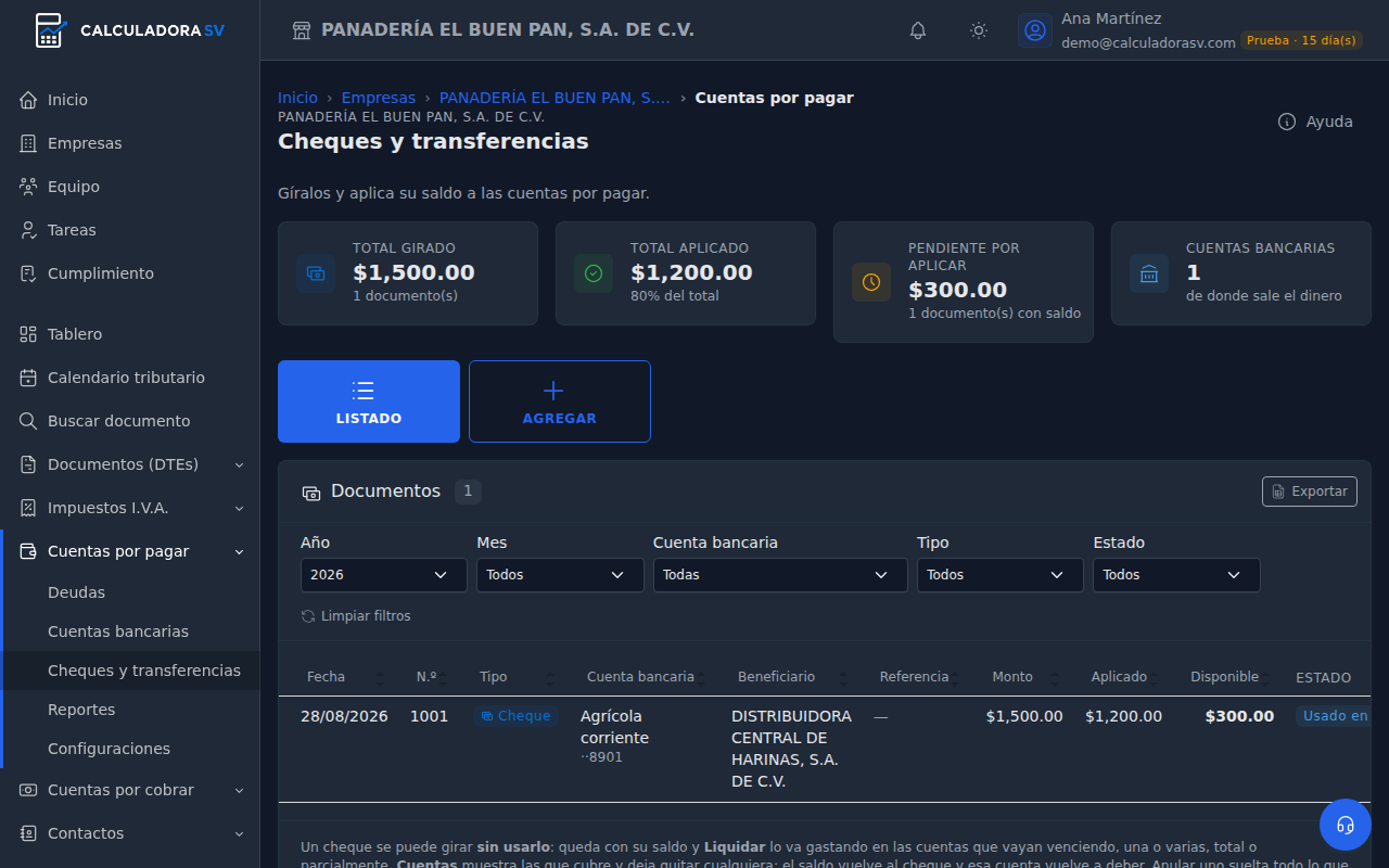 Cheques y transferencias con las tarjetas Total girado, Total aplicado, Pendiente por aplicar y Cuentas bancarias, y el cheque 1001 usado en parte con $300 disponibles